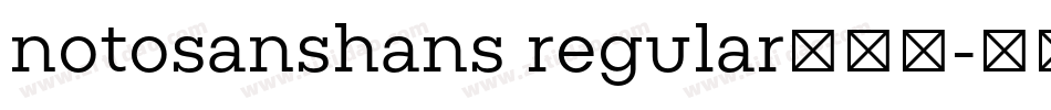 notosanshans regular转换器字体转换